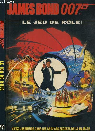 JAMES BOND 007 - LE JEU DE ROLE AU SERVICE SECRET DE SA MAJESTE