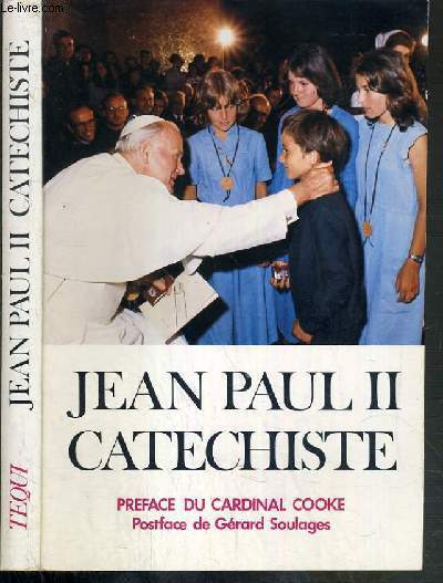 JEAN-PAUL II CATECHISTE