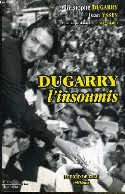 DUGGARY L'INSOUMIS
