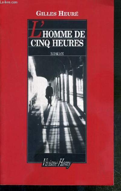 L'HOMME DE CINQ HEURES