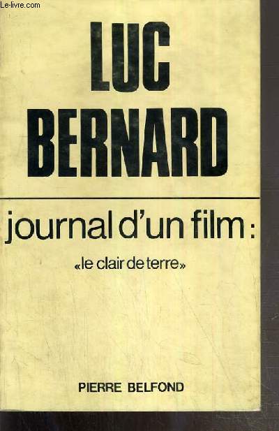 JOURNAL D'UN FILM - 