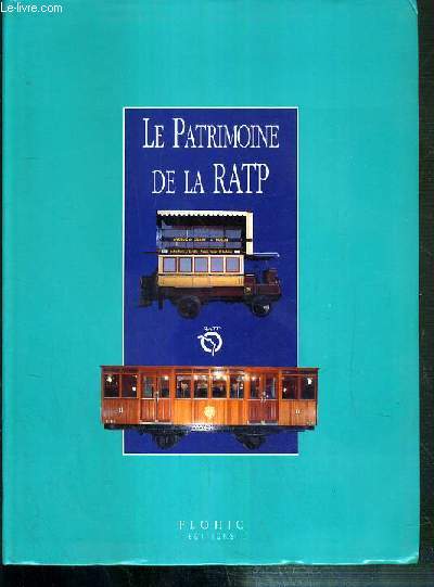 LE PATRIMOINE DE LA RATP
