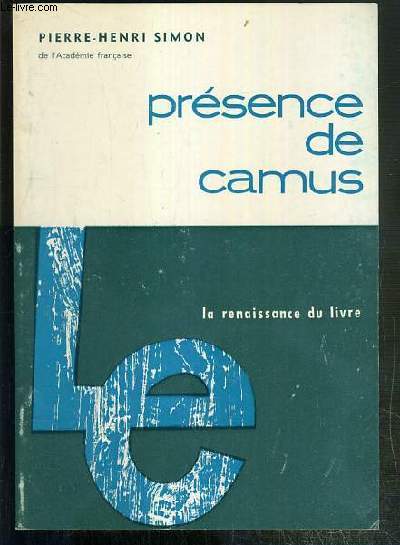 PRESENCE DE CAMUS.