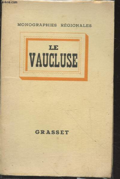 Le Vaucluse (Collection : 