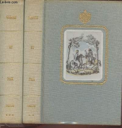 Guerre et Paix Tomes 2 et 3 (en deux volumes).