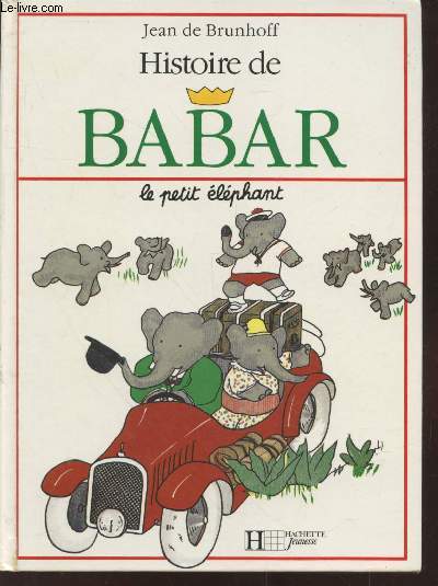 Histoire de Babar le petit lphant
