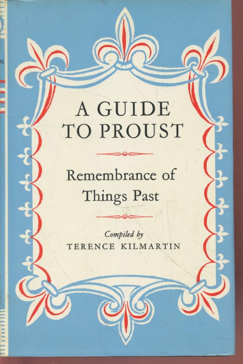A guide to Proust : Remembrance of things past