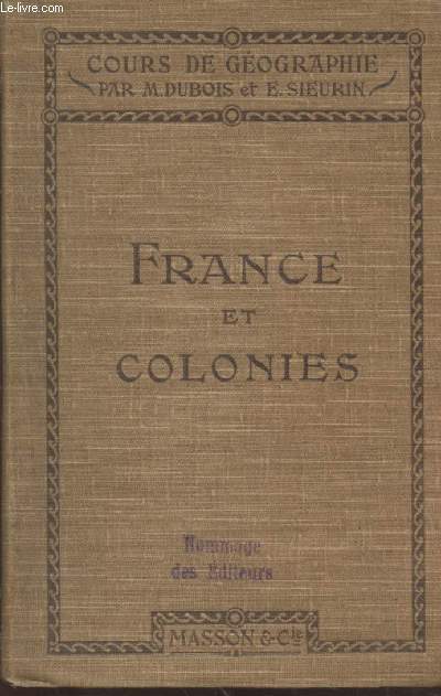 Cours de Gographies troisime anne : France et Colonies