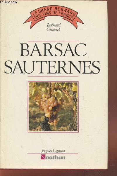 Barsac Sauternes (Collection :