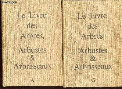 Le Livre des Arbres, Arbustes & Arbrisseaux (2 volumes) - Edition originale