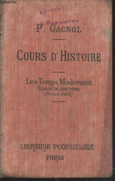 Les Temps Modernes (1453-1789) : Classe de Quatrime (Division A et B)