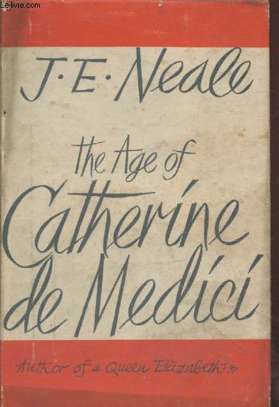 The age of Catherine de Medici