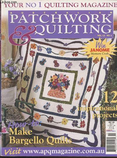 Australian Patchwork & Quilting Vol.12 n1 April 2004. Contents : Heavenly stars - Kaleidoscope stars - Flowers through my window - Moutain garden - Class listing - Machine quilters - etc.