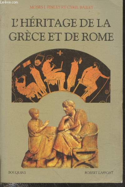 L'hritage de la Grce et de Rome (Collection 