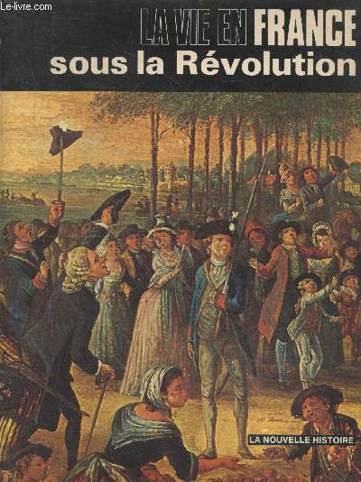 La vie en France sous la Rvolution