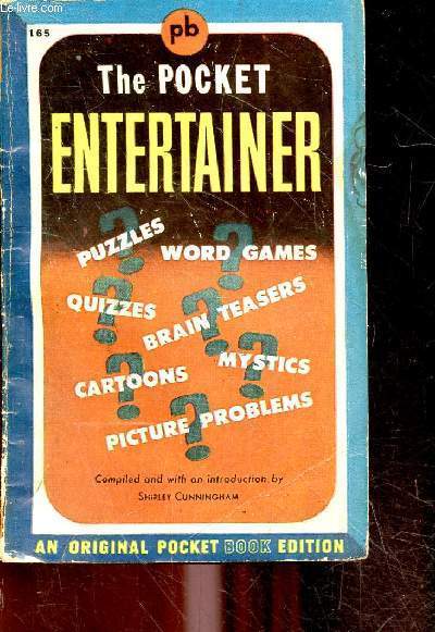 The pocket entertainer - puzzles, word games, quizzes, brain teasers, cartoons, mystics, picture problems