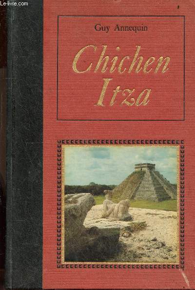 Chcihen Itza ou le chant du cygne de la civilisation maya.