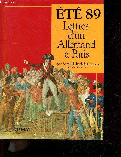 Ete 89 - Lettres d'un allemand a Paris