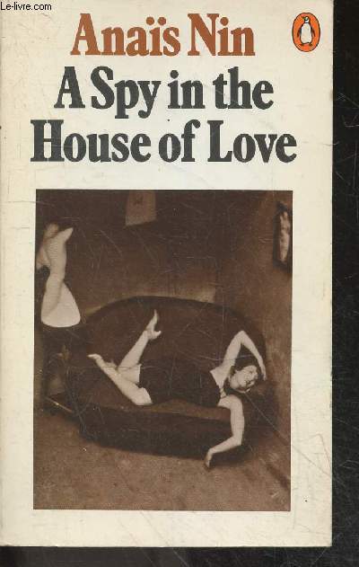 A spy in the house of love