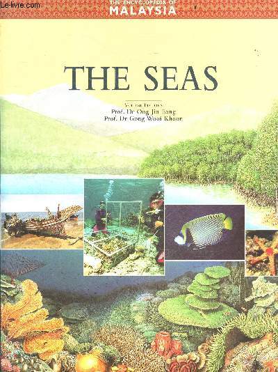 The Seas - the encyclopedia of Malaysia N6 - environment, plants, animals, early history, architecture, the seas, early modern history, modern economy, religions, languages and literature, peoples and traditions, malay sultanates, governement politics...