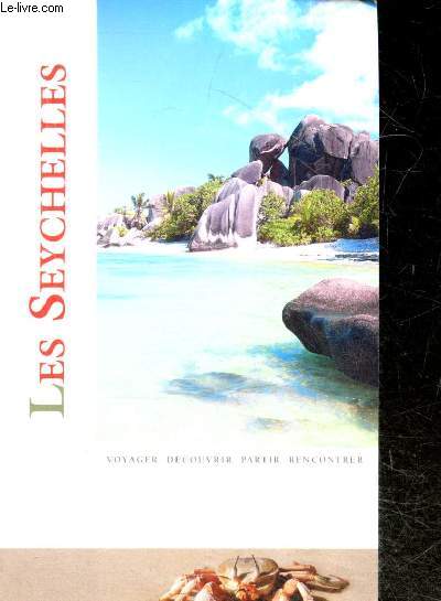 Les Seychelles - voyager decouvrir partir rencontrer