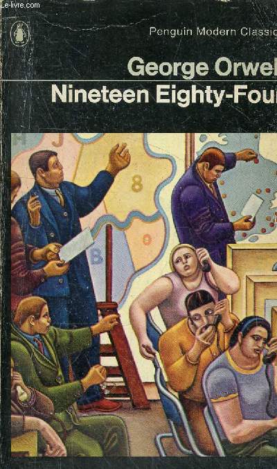 Nineteen eighty-four - a novel.