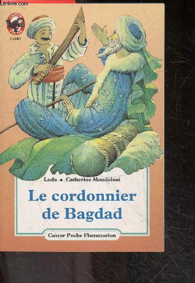 Le cordonnier de Bagdad - Collection 