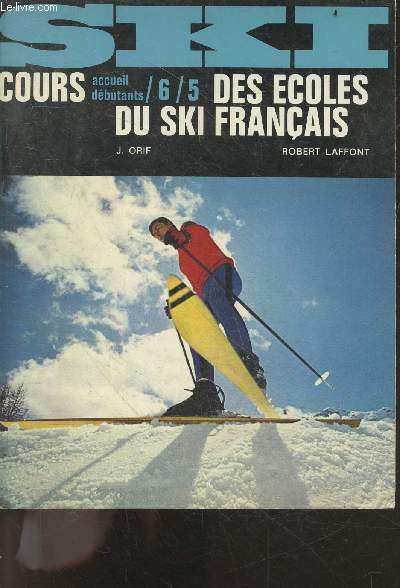 Ski cours des ecoles du ski francais - Accueil debutants 6/5