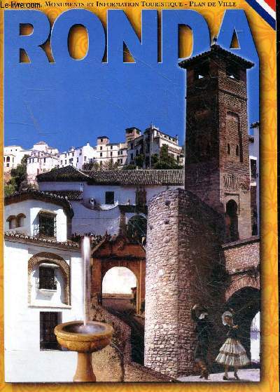 Ronda - Histoire, monuments et information touristique - plan de ville.