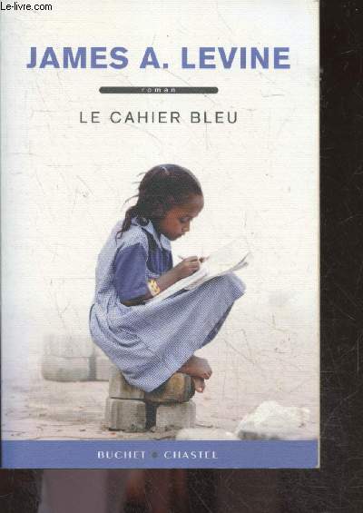 Le Cahier Bleu - roman