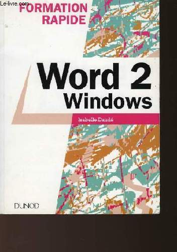 FORMATION RAPIDE - WORD 2 WINDOWS