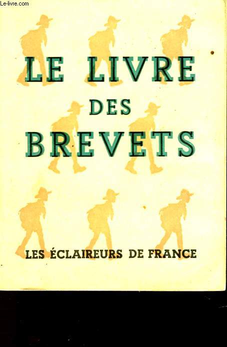 LE LIVRE DES BREVETS -13 EDITION