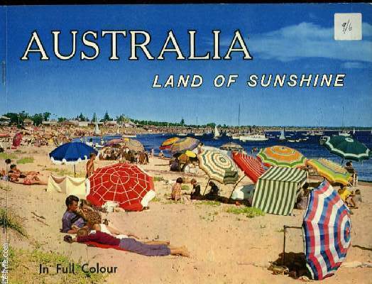 AUSTRALIA LAND OF SUNSHINE