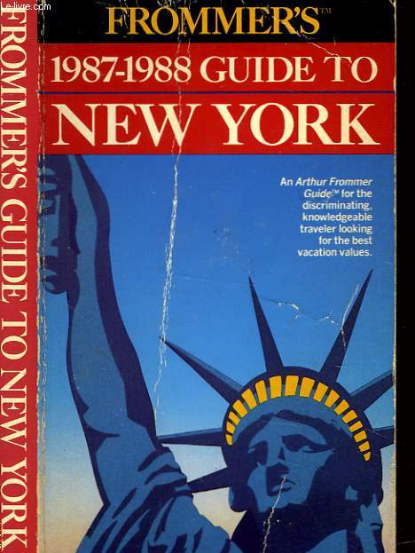 FROMMER'S 1987-1988 GUIDE TO NEW YORK