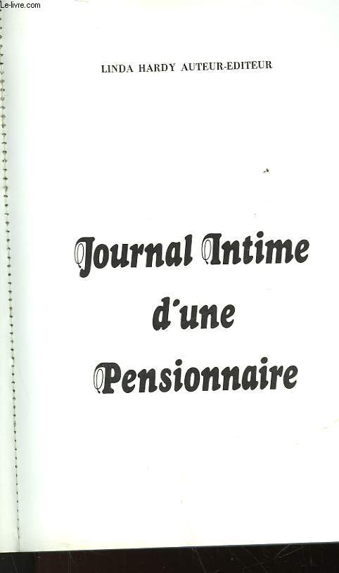 JOURNAL INTIME D'UN PENSIONNAIRE