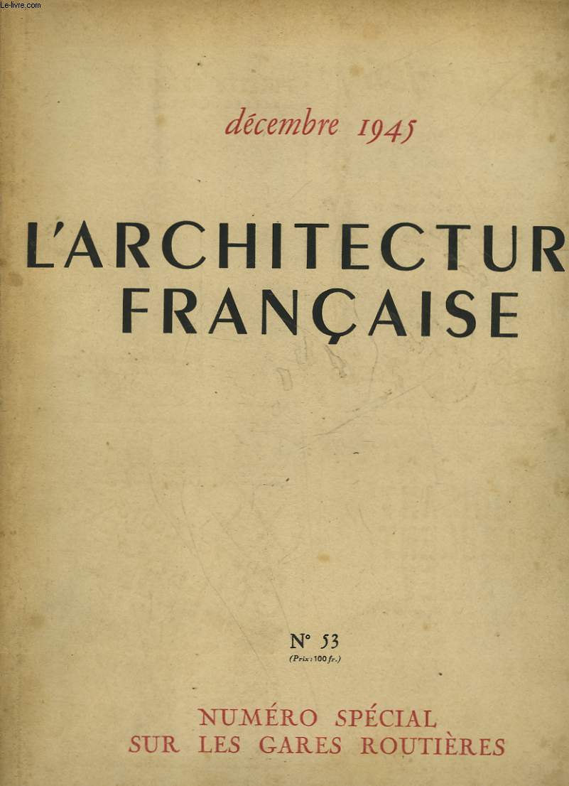 L'ARCHITECTURE FRANCAISE - N53