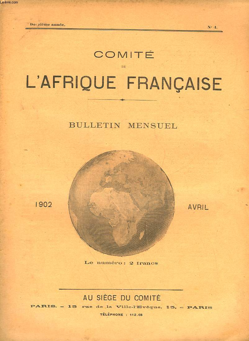 COMITE DE L'AFRIQUE FRANCAISE - 12 ANNEE - N4