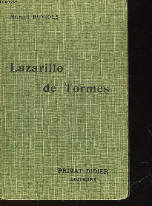 CLASSIQUE ESPAGNOLS - LA VIDA DE LAZARILLO DE TORMES Y SUS FORTUNAS Y ADVERSIDADES
