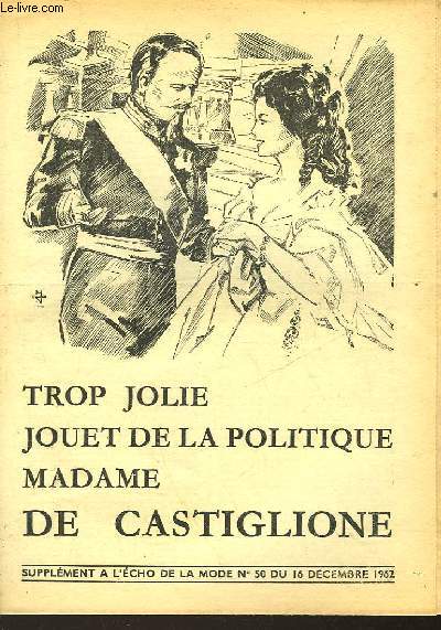 TROP JOLIE JOUET DE LA POLITIQUE MADAME CASTILIONE
