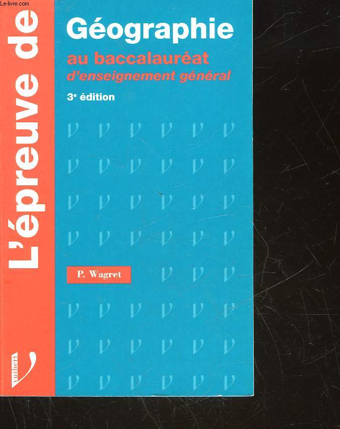 L'EPREUVE DE ... GEOGRAPHIE - AU BACCALAUREAT D'ENSEIGNEMENT GENERAL