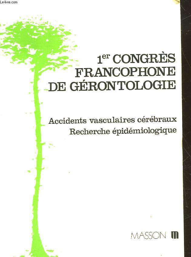 1 CONGRES FRANCOPHONE DE GERONTOLOGIE