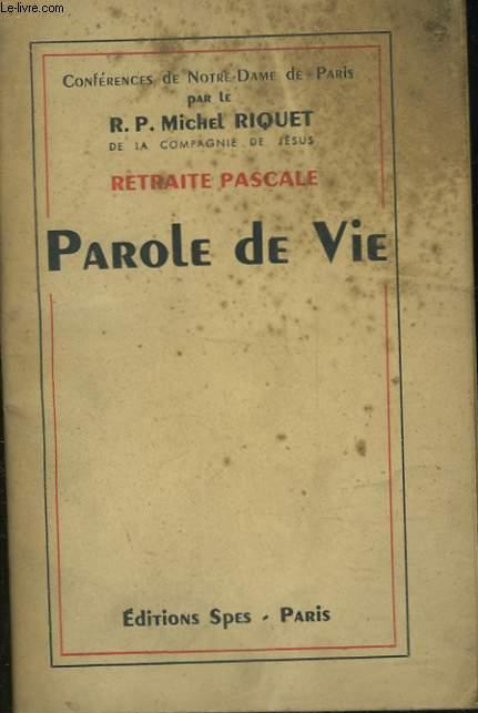 RETRAITE PASCALE - PAROLE DE VIE