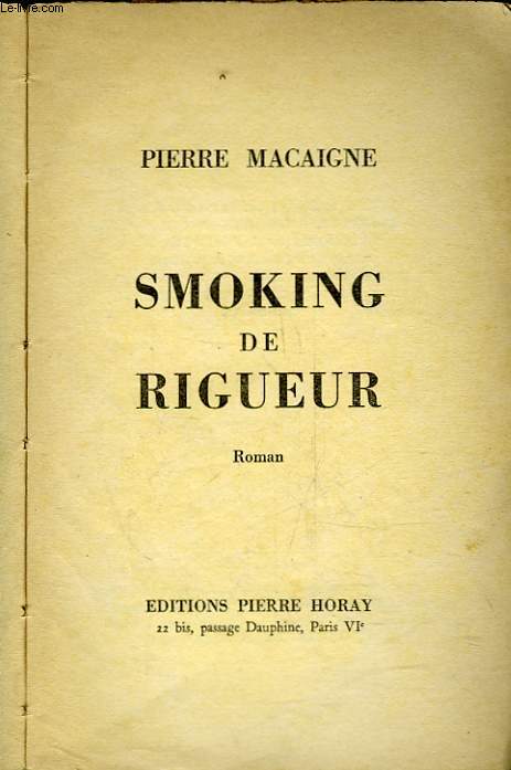 SMOKING DE RIGEUR