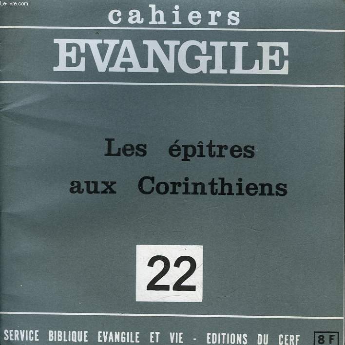 CAHIERS EVANGILE - 22 - LES EPITRES AUX CORINTHIENS