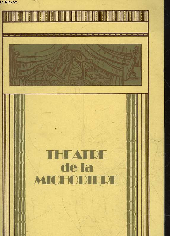 1 PROGRAMME - THEATRE DE LA MICHODIERE - COUP DE CHAPEAU