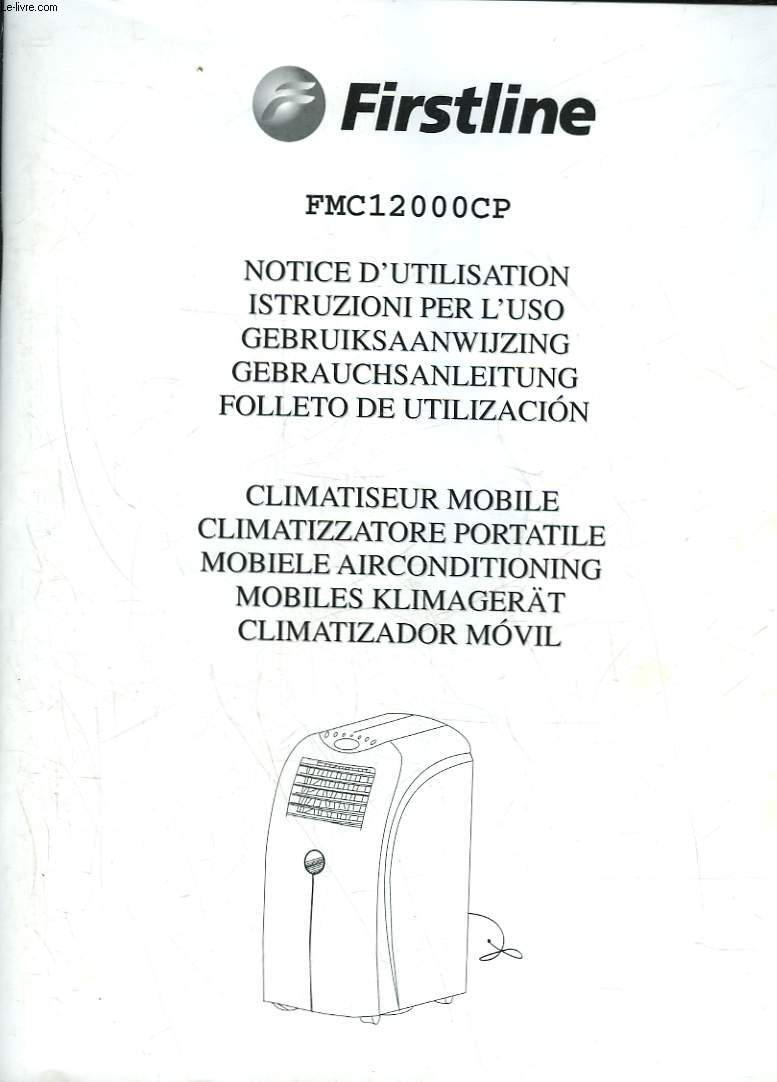 NOTICE D'UTILISATION CLIMATIEUR MOBILE FMC 12000CP