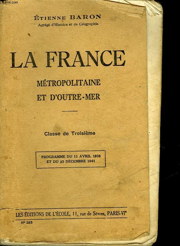 LA FRANCE METROPOLITAINE ET D'OUTRE-MER - CLASSE DE 3