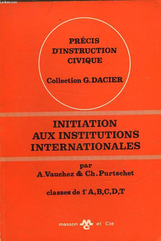 INITIATION AUX INSTITUTIONS INTERNATIONALES