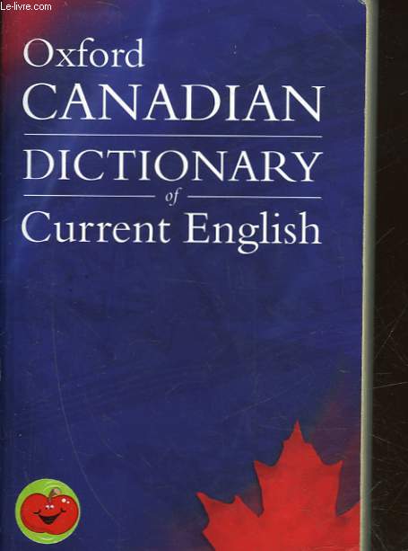 OXFORD CANADIAN DICTIONARY OF CURRENT ENGLISH