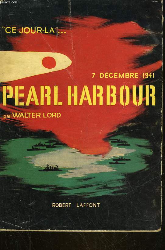 PEARL HARBOUR - DAY OF INFAMY